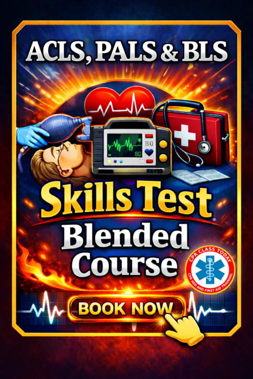 ACLS, PALS & BLS COMBO SKILLS TEST BLENDED COURSE