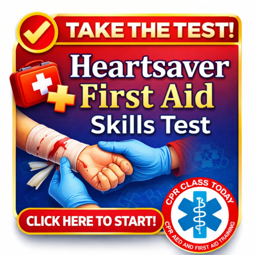 HEARTSAVER FIRST AID SKILLS TEST SESSIONS